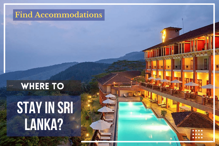 Where-to-Stay-in-Sri-Lanka-Find-Accommodations-in-Sri-Lanka-Plan-Private-Tour-Tours-on-Your-Budget-Sri-Lanka-Holiday-Packages-Sri-Lanka-2022-2023-2024