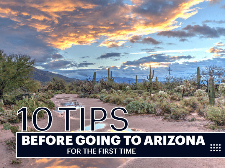 10 Tips Before Going to Arizona for the First Time